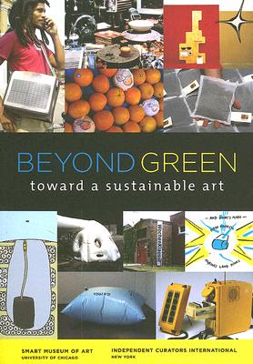 Beyond Green: Toward a Sustainable Art
