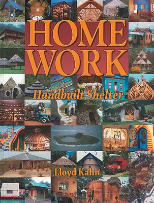 Image for Home Work: Handbuilt Shelter