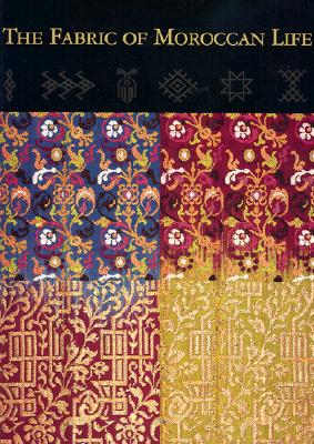 THE FABRIC OF MOROCCAN LIFE