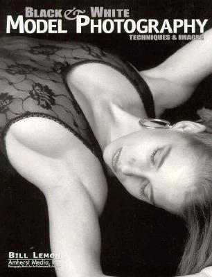 Black & White Model Photography Techniques & Images