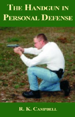 The Handgun in Personal Defense Image for The Handgun in Personal Defense