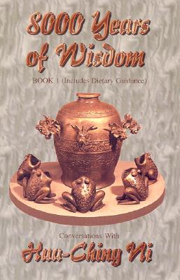 8000 Years of Wisdom: Vol II: Book 2: Includes Sex & Pregnancy Guidance