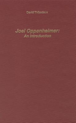 Joel Oppenheimer: An Introduction (Studies in English and American Literature, Linguistics and Culture 4)