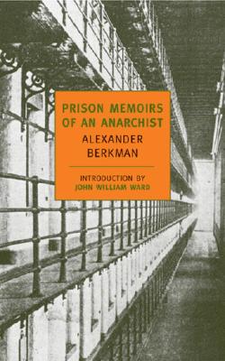 Prison Memoirs of an Anarchist (New York Review Books (Paperback))
