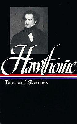 Hawthorne Tales and Sketches