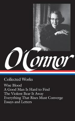 Flannery OConnor Collected Works