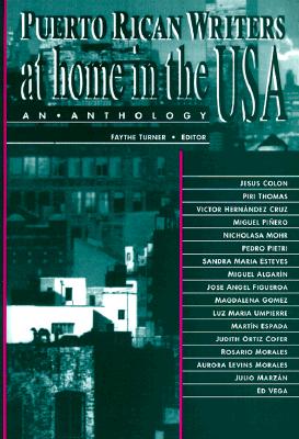 Puerto Rican Writers at Home in the USA: An Anthology