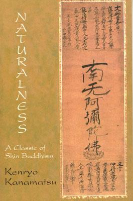 Naturalness: A Classic of Shin Buddhism