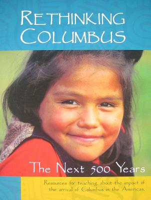 Image for Rethinking Columbus: The Next 500 Years
