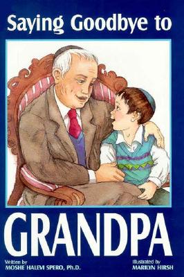 Saying Goodbye to Grandpa