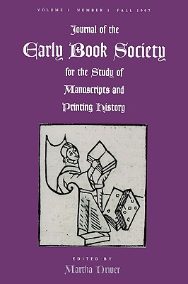 Image for Journal of the Early Book Society: For the Study of Manuscripts and Printing History