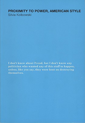 Proximity to Power, American Style