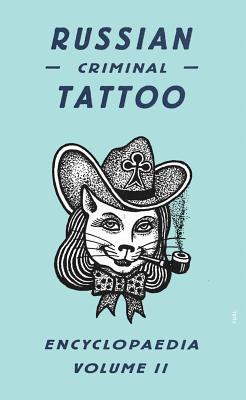 Image for Russian Criminal Tattoo Encyclopaedia Volume II
