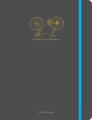 The Bike Owner's Handbook