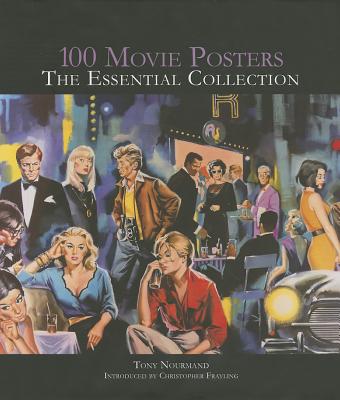 100 Movie Posters: The Essential Collection