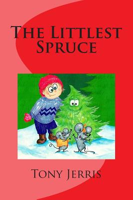 The Littlest Spruce (1)