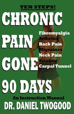 Image for Chronic Pain Gone 90 Days