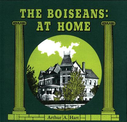 The Boiseans: At Home (Historic Idaho)