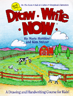 Draw Write Now, Book 1: On the Farm-Kids and Critters-Storybook Characters