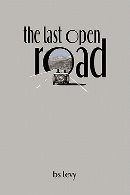 The Last Open Road (The Last Open Road)