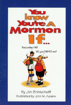Image for You Know You're Mormon If