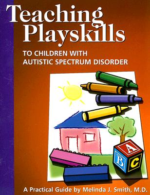 Image for Teaching Playskills To Children With Autistic Spec
