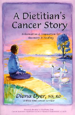Image for A Dietitian's Cancer Story