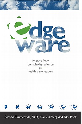 Image for Edgeware: Lessons from Complexity Science for Health Care Leaders