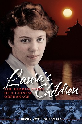 Image for Laura's Children: the Hidden Story of a Chinese Orphanage