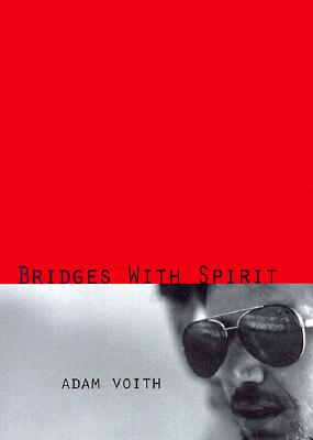 Bridges with Spirit