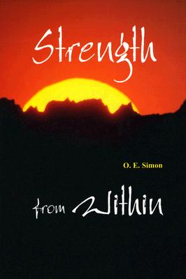 Strength from Within, Volume 1