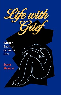 Life With Grief