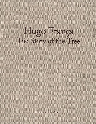 Hugo Frana: The Story of the Tree