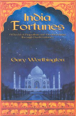 India Fortunes, Worthington, Gary India Fortunes, Worthington, Gary