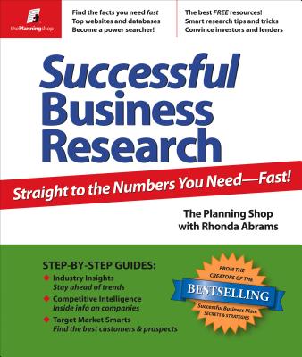 Image for Successful Business Research: Straight to the Numbers You Need - Fast!