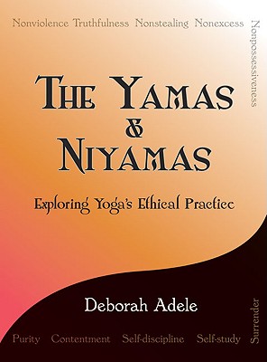 Image for The Yamas & Niyamas: Exploring Yoga's Ethical Practice