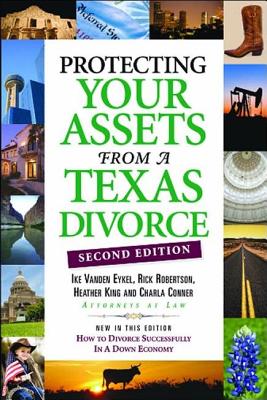 Protecting Your Assets From A Texas Divorce (The Successful Divorce)