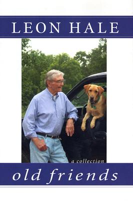 Old Friends: A Collection