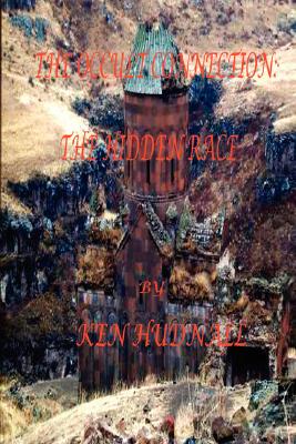 The Occult Connection II: The Hidden Race