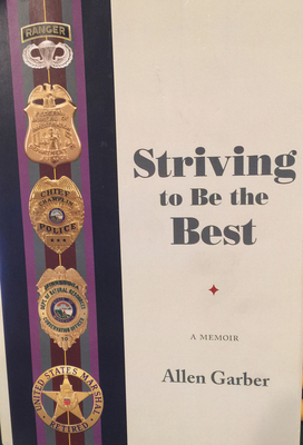 Striving To Be the Best; A Memoir