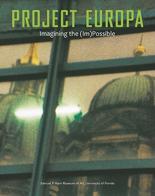 Project Europa: Imagining the (Im)Possible