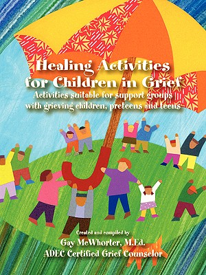 Image for Healing Activities for Children in Grief