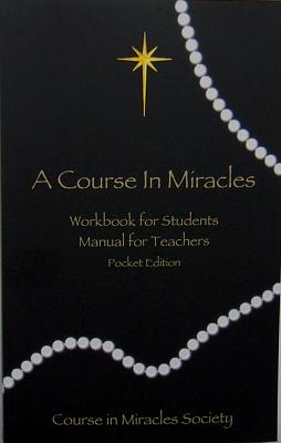 Image for A Course in Miracles: Pocket Edition Workbook for Students; Manual for Teachers