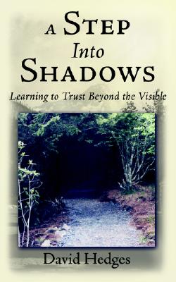 A Step Into Shadows: Learning To Trust Beyond The Visible
