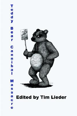 Teddy Bear Canibal Massacre