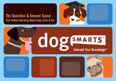 Image for DogSmarts: The Question and Answer Game That Makes Learning About Dogs EAsy and Fun