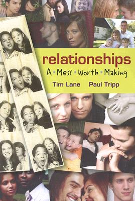 Image for Relationships: A Mess Worth Making