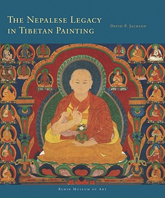 The Nepalese Legacy in Tibetan Painting (Masterworks of Tibetan Painting)