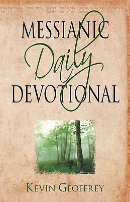 Image for Messianic Daily Devotional: Messianic Jewish Devotionals for a Deeper Walk with Yeshua
