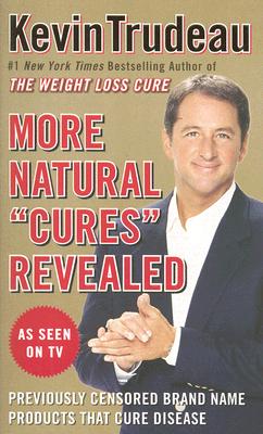 More Natural Cures Revealed